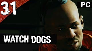 Mr. Odd - Let's Play Watch Dogs [PC] - Part 31 - By Any Means Necessary