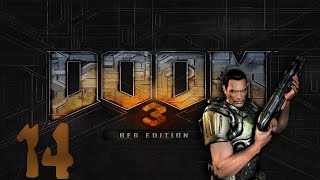18+ Прохождение DOOM 3 BFG Edition Серия 14 "Лаборатории Дельта сектор 1"