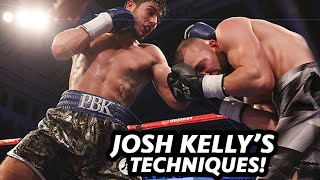 Josh Kelly's Techniques and Breakdown