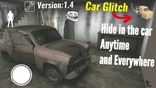 Car Glitch in Granny-Version:1.4-1.4.0.1