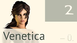 Venetica — часть 2 (из 68) — Тайна лесной хижины