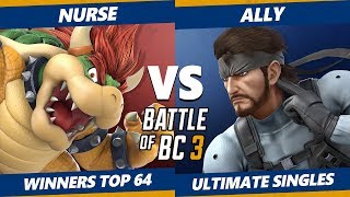 Smash Ultimate Tournament - Nurse (Bowser, Richter) Vs Ally (Snake, Mario) BoBC3 SSBU Winners Top 64