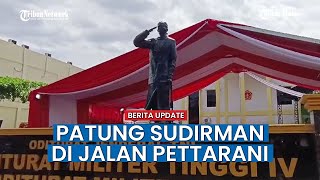 Gedung Baru Otmilti TNI Dilengkapi Patung Jenderal Sudirman di Jl Ap Pettarani