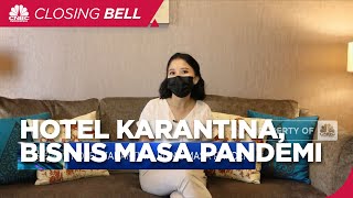 Hotel Karantina, Bisnis Masa Pandemi