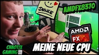 AMD FX 8370 ★ Meine neue CPU ★ Dankeschön ★ Unboxing & Einbau