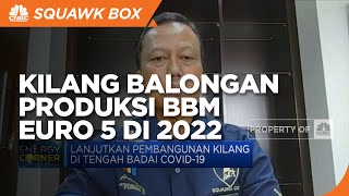 Transisi Energi, Kilang Balongan Produksi BBM Euro5 di 2022