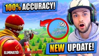 *NEW* 100% ACCURACY UPDATE in Fortnite: Battle Royale!