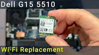 Dell G15 5510 Wi-Fi card replacement