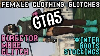 *PATCHED* GTA5 | Female Director Mode + Merge Components: Winter Boots & Stockings Modded Outfit