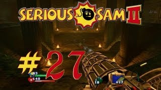 Serious Sam II - #27. Королевская канализация (coop)