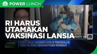 Cegah Efek Mutasi Covid, RI Harus Utamakan Vaksinasi Lansia
