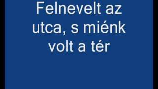 Horváth Charlie-Nézz az ég felé dalszöveg