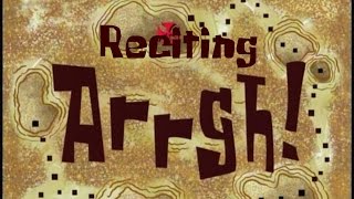 Reciting SpongeBob Episodes: Arrgh!