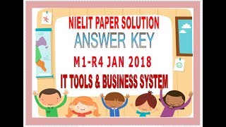 M1-R4 It Tools and Business System Jan 2018 Solution
