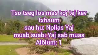 Nkauj ntseeg VAJ TSWV tawm tshiab 2020. Tso tseg los mas koj tej kev txhaum
