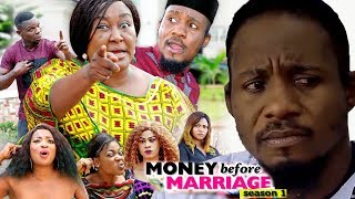 Money Before Marriage Season 1 - 2018 Latest Nigerian Nollywood Movie Full HD | YouTube Films