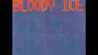Bloody Ice   Rullas Gyros