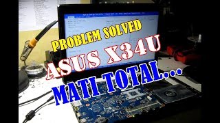 SERVIS ASUS X43U MATOT | TOTALLY DEAD