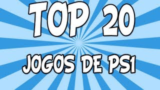 TOP 20 -Melhores Games De Ps1