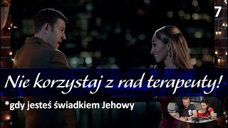 Nie korzystaj z rad terapeuty! Na problemy tylko starsi. - Czym jest prawdziwa miłość v7 #173