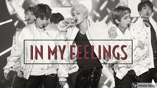 MAKNAE LINE || In My Feelings [BTS FMV]