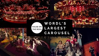 WORLD'S LARGEST CAROUSEL &  MINI CIRCUS| House On The Rock   (Part 2) | Roadtrip to Wisconsin