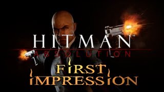 HITMAN 5: Absolution - 1st Impression [PC Gameplay]