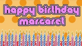 Happy Birthday Margaret