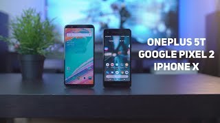 Распаковка Oneplus 5T. Фотосравнение Oneplus 5T с iPhone X. Google Pixel 2 VS Oneplus 5.