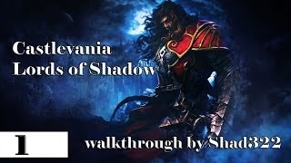 Прохождение Castlevania: Lords of Shadow - часть 1 ( с живым комментрием)