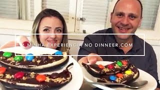 Minha experiência no Dinneer.com