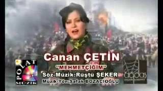 Mehmetçigim    Canan Çetin