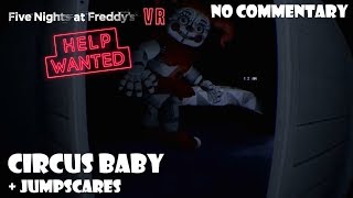 FNaF VR: HELP WANTED - Circus Baby Minigame + Jumpscares (NO COMMENTARY)