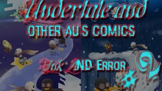 Undertale and other AU's comics [Ink And Error] (RUS DUB #2)