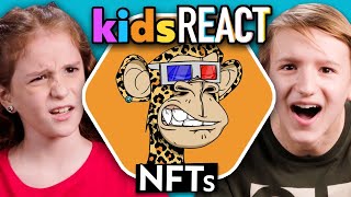 Kids React To NFTs! | React