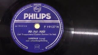 Janneman: Pif-paf-poef. (ca 1955).