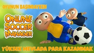 OSM DE PARA KAZANMA __OYUN BAŞINDA HEMDE 60.000.000 CİVARI