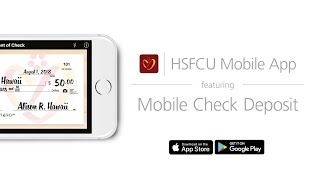 Hawaii State FCU Mobile App: Mobile Check Deposit