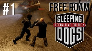 SLEEPING DOGS Free Roam Gameplay #1 - Child Friendly GTA?! (Sleeping Dogs PS4 Free Roam)