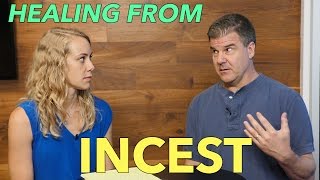 Healing from Incest