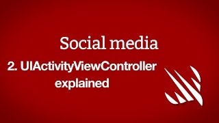 UIActivityViewController explained – Social media, part 2