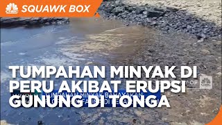 Tumpahan Minyak di Peru Akibat Erupsi Gunung di Tonga