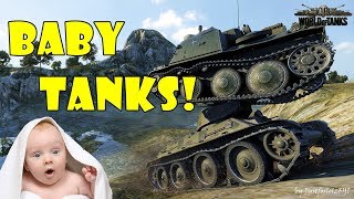 World of Tanks - Funny Moments | BABY TANKS!