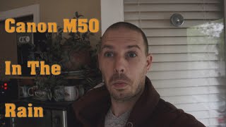 Canon M50 in the rain? Why not! Cinematic B-Roll footage (120FPS)