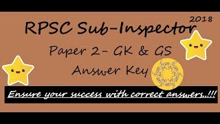 RPSC Sub-Inspector (7 October 2018): Answer Key Paper 2- GK and GS