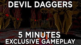 Devil Daggers - 5 Minutes of Exclusive Gameplay