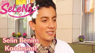 Selin benim kardeşim!