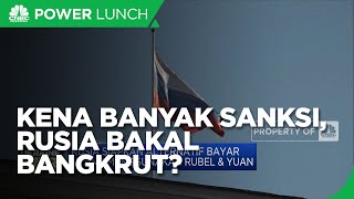 Kena Banyak Sanksi, Rusia Bakal Bangkrut?