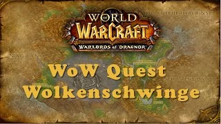 WoW Quest: Wolkenschwinge