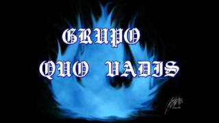 Grupo Quo vadis